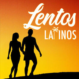 Cover of playlist Lentos Latinos ❤️💛❤️
