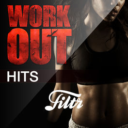Cover of playlist WORKOUT - Hits by FILTR