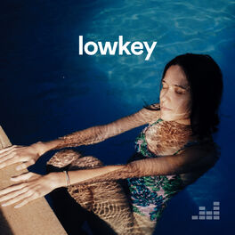 Cover of playlist Lowkey