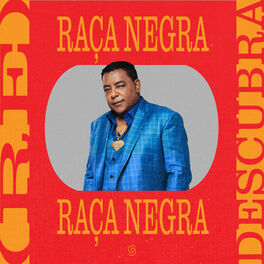 Cover of playlist {RE}Descubra Raça Negra