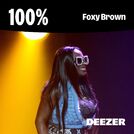 100% Foxy Brown