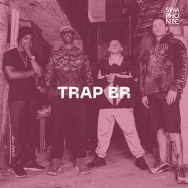 Cover of playlist TRAP BR | Trap, Hip Hop, Drill, Grime, Plug