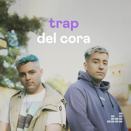 Cover of playlist Trap del Cora