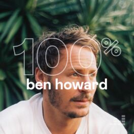 Cover of playlist 100% Ben Howard