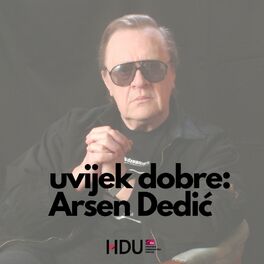 Cover of playlist uvijek dobre: Arsen Dedić
