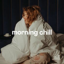 Cover of playlist Morning Chill