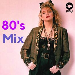 Cover of playlist 80's mix.