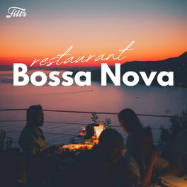 Cover of playlist Restaurant Bossa Nova : lounge, apéro bossanova