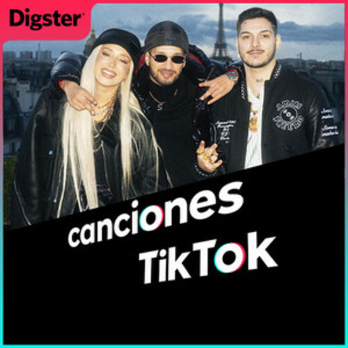 CANCIONES TIK TOK 2024 📱 Canciones Virales Escúchala en Deezer