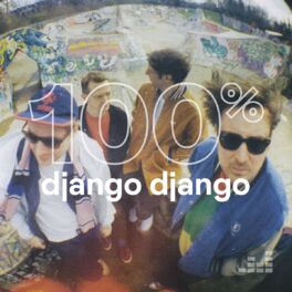 Cover of playlist 100% Django Django