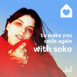 Cover of playlist To make you smile again with Soko