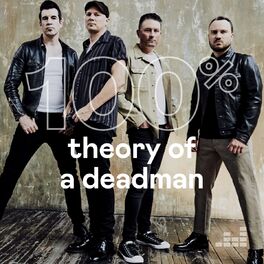 Cover of playlist 100% Theory of a Deadman