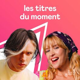 Cover of playlist Les titres du moment