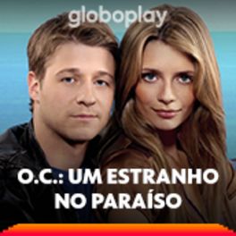 Cover of playlist O.C.: Um Estranho no Paraíso