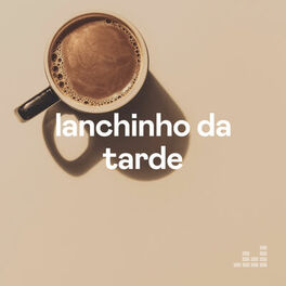 Cover of playlist Lanchinho da tarde