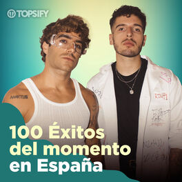 Cover of playlist 100 Éxitos del momento en España 2022