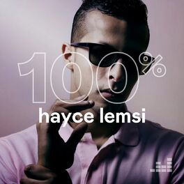 Cover of playlist 100% Hayce Lemsi
