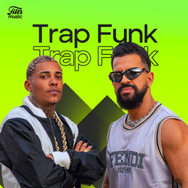 Cover of playlist Trap Funk 2023 💎 AS BRABA!