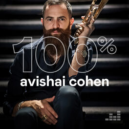 Cover of playlist 100% Avishai Cohen