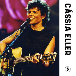 Cover of playlist Cássia Eller | Playlist Completa | As Melhores da 