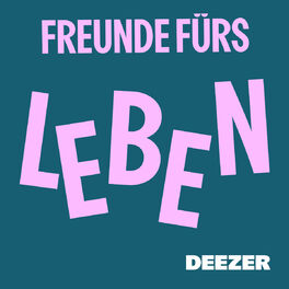 Cover of playlist Freunde fürs Leben