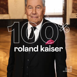 Cover of playlist 100% Roland Kaiser