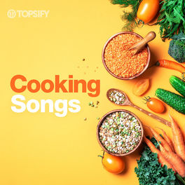 Cover of playlist Cooking Songs - Dinner at Home
