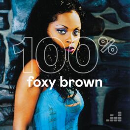 Cover of playlist 100% Foxy Brown