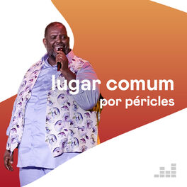 Cover of playlist Lugar Comum por Péricles