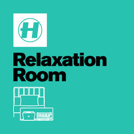 Cover of playlist Relaxation Room | Hospital Records