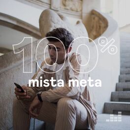 Cover of playlist 100% Mista Meta