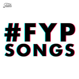 Cover of playlist FYP SONGS 2023 - TikTok Top Viral Music
