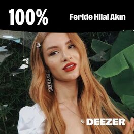 Cover of playlist 100% Feride Hilal Akın