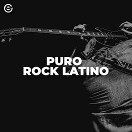 Cover of playlist Puro Rock Latino