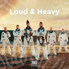 Cover of playlist Loud & Heavy