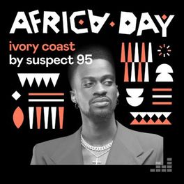 Cover of playlist Ivory Coast by Suspect 95