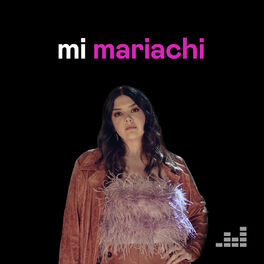 Cover of playlist Mi mariachi