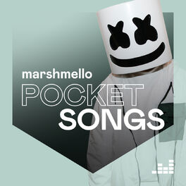 Cover of playlist Pocket Songs by Marshmello