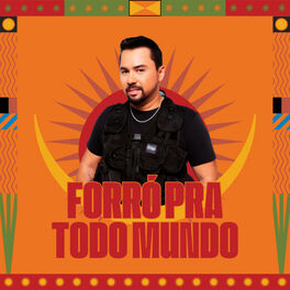 Cover of playlist Forró Pra Todo Mundo | Hits do Forró 🔊 | Mais Toca