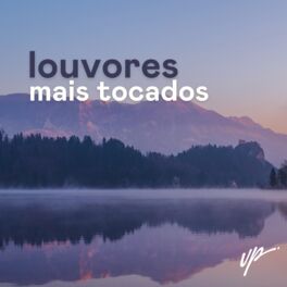 Cover of playlist Louvores Mais Tocados 2023 | Atualizado