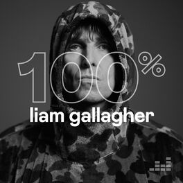 Cover of playlist 100% Liam Gallagher