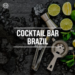 Cover of playlist Cocktail Bar Brazil