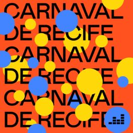 Cover of playlist Carnaval de Recife