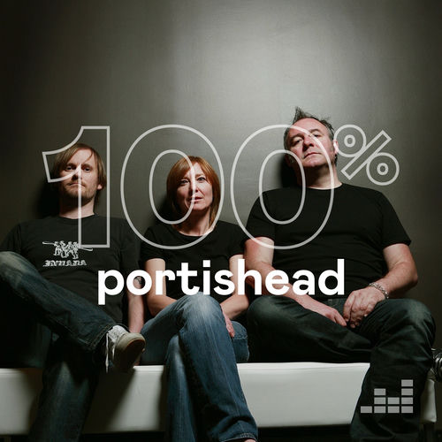 Playlist 100 Portishead À écouter sur Deezer