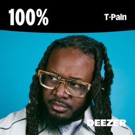 Cover of playlist 100% T-Pain