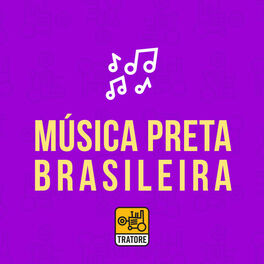 Cover of playlist Música Preta Brasileira