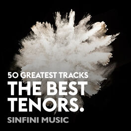 Cover of playlist Best Tenors: The 50 Greatest Tracks