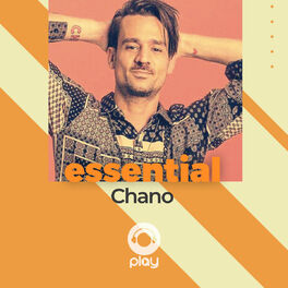 Cover of playlist Essential Chano!