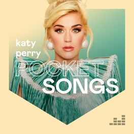 Cover of playlist Pocket Songs by Katy Perry