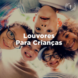 Cover of playlist Louvores Para Crianças